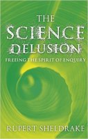 The Science Delusion