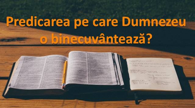 predicarea-pe-care-dumnezeu-o-binecuvanteaza